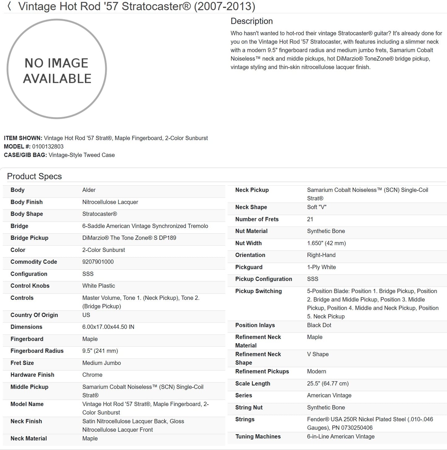 Fender Vintage Hot Rod '57 Stratocaster 2007 - 2-Color Sunburst