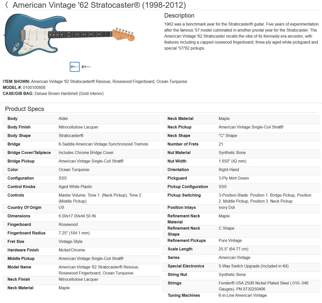 Fender American Vintage '62 Stratocaster 2004 - Ocean Turquoise